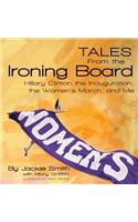Tales from the Ironing Board