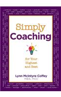 Simply Coaching for Your Highest and Best