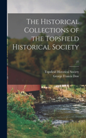 Historical Collections of the Topsfield Historical Society; 27