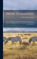 Swine Husbandry