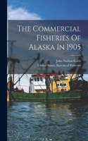 Commercial Fisheries Of Alaska In 1905