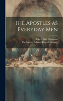 Apostles as Everyday Men