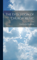 Evolution of Church Music