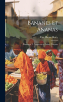 Bananes et Ananas