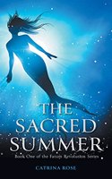 The Sacred Summer