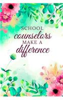 School Counselors Make A Difference: Thank You Gift For School Counselor, School Counselor Gifts, Counselor Journal, Teacher Appreciation Gifts, Counselor Notebook, Gifts For Counselors