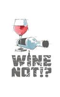 Wine Not