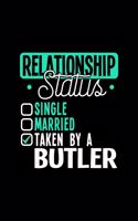 Relationship Status Taken by a Butler