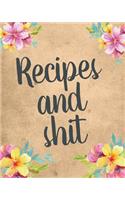 Recipes And Shit