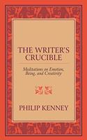 The Writer's Crucible