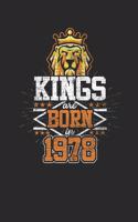 Kings Are Born In 1978: Blank Lined Notebook / Journal (6 X 9) - Birthday Gift and Anniversary Gift for Women and Men