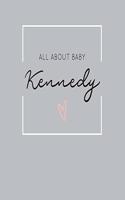 All About Baby Kennedy