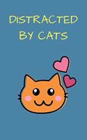 Distracted by Cats