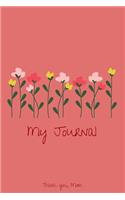 My Journal Thank You, Mom