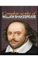 The Complete Works of Shakespeare (Annotated)