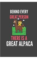Behind Every Great Person There Is A Great Alpaca