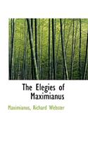 The Elegies of Maximianus