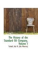 The History of the Standard Oil Company, Volume I