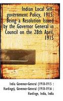 Indian Local Self-Government Policy, 1915