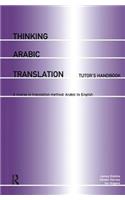 Thinking Arabic Translation: Tutor's Handbook