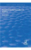 Essays in the Hermeneutics of Science