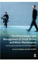 The Procurement and Management of Small Works and Minor Maintenance