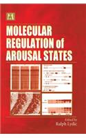 Molecular Regulation of Arousal States