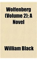 Wolfenberg (Volume 2); A Novel