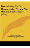 Bloemlezing Uit De Dramatische Werken Van William Shakespeare (1834)