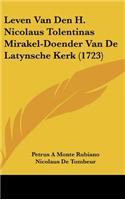 Leven Van Den H. Nicolaus Tolentinas Mirakel-Doender Van de Latynsche Kerk (1723)