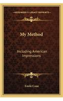 My Method: Including American Impressions(English)