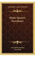 Shake-Speare's Sweetheart