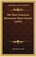 Best American Humorous Short Stories (1920)