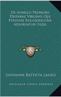 De Annulo Pronubo Deiparae Virginis Qui Perusiae Religiosissime Adseruatur (1626)