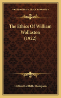 Ethics Of William Wollaston (1922)