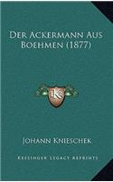 Der Ackermann Aus Boehmen (1877)