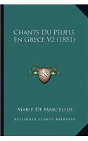 Chants Du Peuple En Grece V2 (1851): (French)