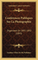 Conferences Publiques Sur La Photographie