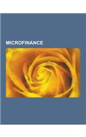 Microfinance: Adventure Capital, Angkor Mikroheranhvatho Kampuchea, Antigonish Movement, Banco Palmas, Bob Pattillo, Bond of Associa(English)