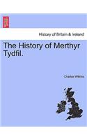 History of Merthyr Tydfil.