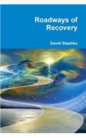 Roadways of Recovery