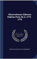 Observationes Siderum Habitae Pisis Ab A. 1774 - 1778