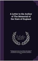 A Letter to the Author of the Memorial of the State of England