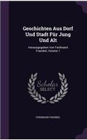 Geschichten Aus Dorf Und Stadt Für Jung Und Alt