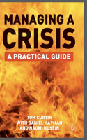 Managing a Crisis