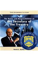 Duties and Responsibilities of the Secretary of the Treasury