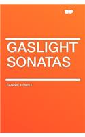 Gaslight Sonatas