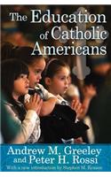 The Education of Catholic Americans