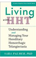 Living with HHT