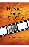 Heart, Body, and Soul